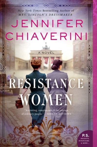 Cover for Jennifer Chiaverini · Resistance Women: A Novel (Pocketbok) (2020)