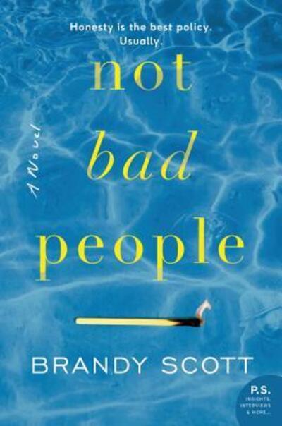 Cover for Brandy Scott · Not Bad People: A Novel (Paperback Book) (2019)