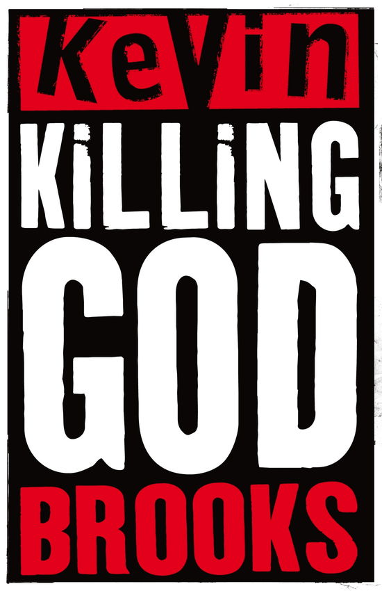 Cover for Kevin Brooks · Killing God (Taschenbuch) (2009)