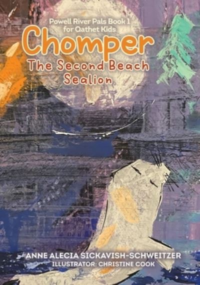 Cover for Anne Alecia Sickavish-Schweitzer · Chomper (Book) (2022)