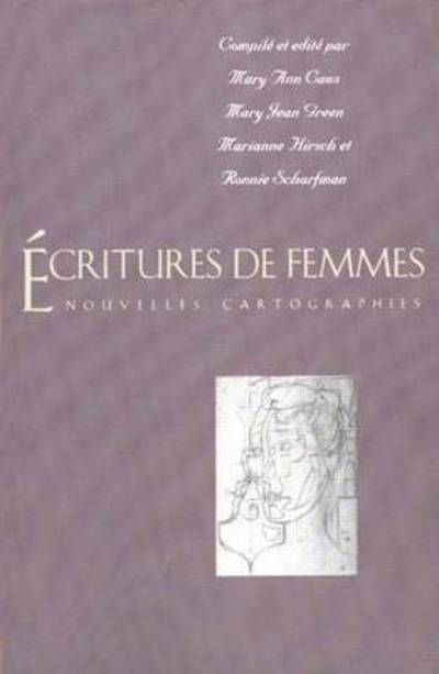 Cover for Mary Ann Caws · Ecritures de femmes: Nouvelles cartographies - Yale Language Series (Pocketbok) (1996)