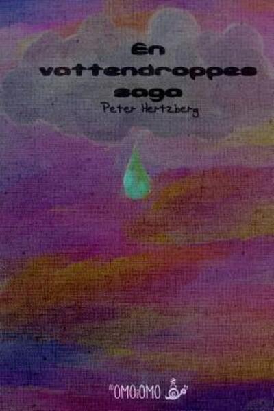 Cover for Peter Hertzberg · En vattendroppes saga (Paperback Book) (2019)