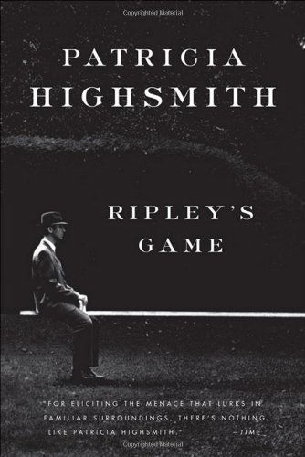 Cover for Patricia Highsmith · Ripley's Game (Paperback Book) [Reprint edition] (2008)