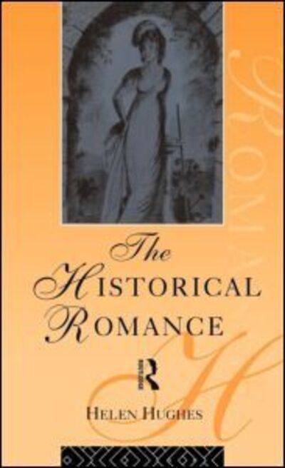 Cover for Helen Hughes · The Historical Romance - Popular Fictions Series (Hardcover Book) (1993)