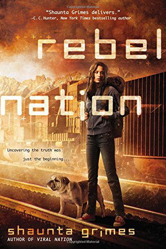 Cover for Shaunta Grimes · Rebel Nation - Viral Nation (Paperback Book) [1st edition] (2014)