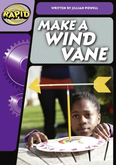 Cover for Jillian Powell · Rapid Phonics Step 3: Make a Wind Vane (Non-fiction) - Rapid (Paperback Book) (2012)