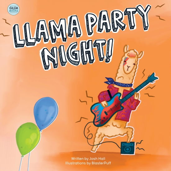 Llama Party Night! - Josh Hall - Książki - Gilda Books - 9780473593124 - 9 października 2021