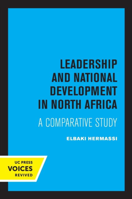 Cover for Elbaki Hermassi · Leadership and National Development in North Africa: A Comparative Study (Paperback Book) (2022)