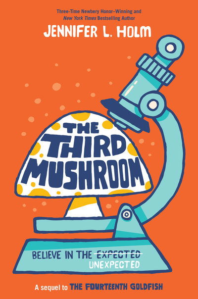 The Third Mushroom - Holm - Książki - Random House Children's Books - 9780525708124 - 4 września 2018