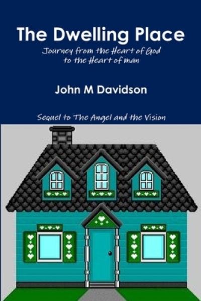 Cover for John Davidson · Dwelling Place (Book) (2010)