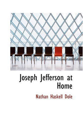 Cover for Nathan Haskell Dole · Joseph Jefferson at Home (Paperback Book) (2008)