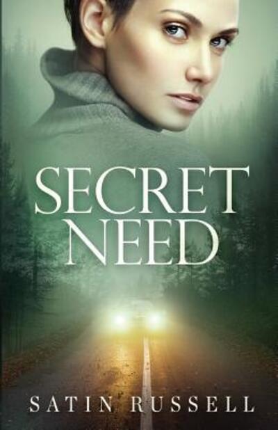 Cover for Satin Russell · Secret Need (Paperback Book) (2017)