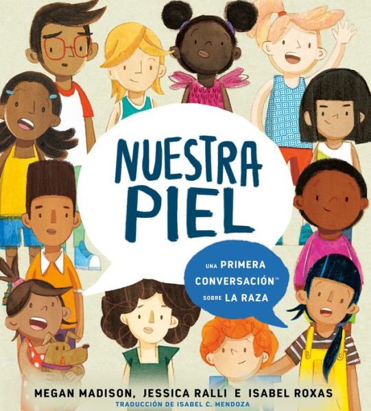 Cover for Megan Madison · Nuestra Piel (Book) (2023)