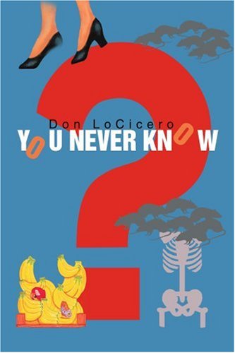 Cover for Don Locicero · You Never Know (Paperback Book) (2003)