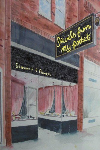 Cover for Stewart Powell · Jewels from My Pocket (Paperback Book) (2004)