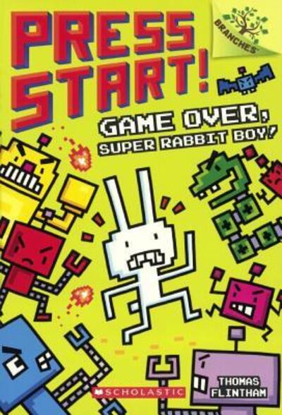 Cover for Thomas Flintham · Game Over, Super Rabbit Boy! (Hardcover Book) (2016)