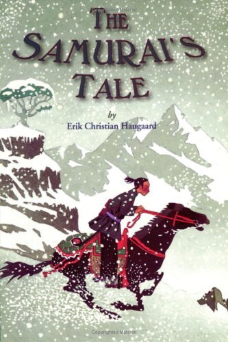 Cover for Haugaard Erik C. Haugaard · The Samurai's Tale (Pocketbok) [Reissue edition] (2005)