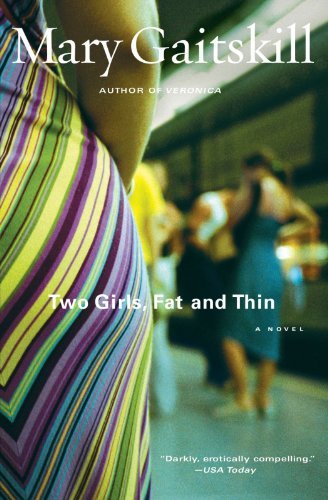 Cover for Mary Gaitskill · Two Girls Fat and Thin (Taschenbuch) [Reprint edition] (1998)