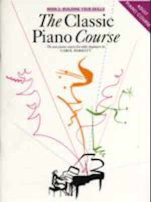Cover for Carol Barratt · The Classic Piano Course Book 2: Building Your Skills (Book) (1995)
