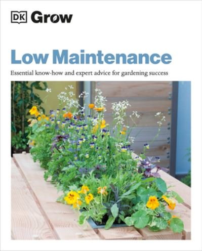 Cover for Dk · Grow Low Maintenance (N/A) (2022)