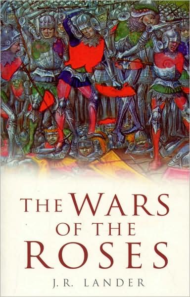 Cover for J R Lander · The Wars of the Roses (Paperback Book) [Revised edition] (2009)