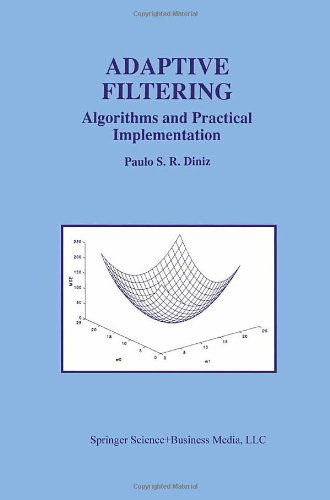 Cover for Paulo S R Diniz · Adaptive Filtering: Algorithms and Practical Implementation - The Springer International Series in Engineering and Computer Science (Hardcover Book) [1997 edition] (1997)