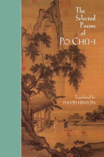 Cover for Po Chu-i · The Selected Poems of Po Chu-i (Paperback Book) (1999)