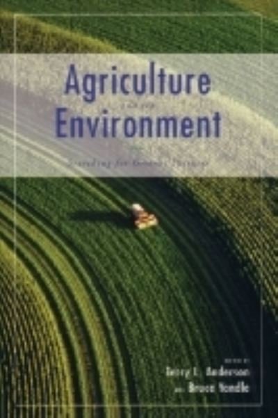Cover for Agriculture and the Environment: Searching for Greener Pastures (Taschenbuch) (2001)