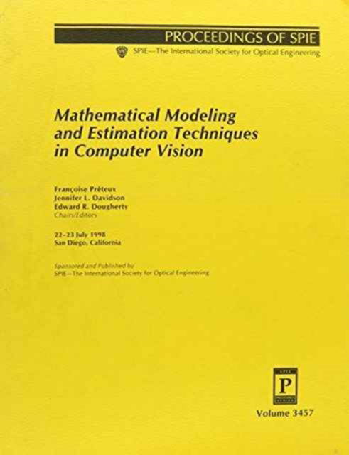 Cover for Davidson · Mathematical Modeling and Estimation Techniques in Computer Vision: 22-23 July 1998, San Diego, California (Proceedings of Spie--the International Society for Optical Engineering, V. 3457.) (Taschenbuch) (2006)