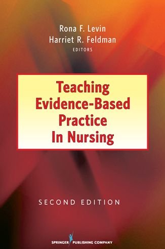 Cover for Rona Levin · Teaching Evidence-Based Practice in Nursing (Paperback Book) [2 New edition] (2012)