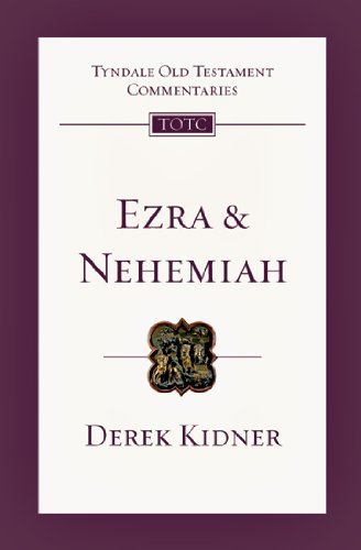 Cover for Derek Kidner · Ezra and Nehemiah (Tyndale Old Testament Commentaries) (Paperback Bog) (2009)
