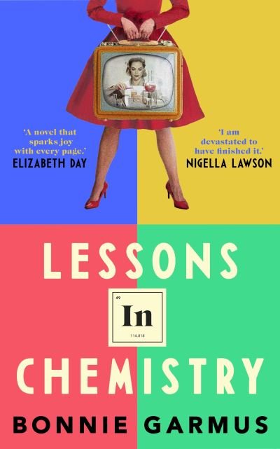 Cover for Bonnie Garmus · Lessons in Chemistry: The multi-million-copy bestseller (Hardcover bog) (2022)