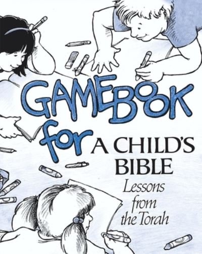 Cover for Behrman House · Child's Bible 1 - Gamebook (Taschenbuch) (1990)