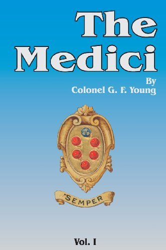 Cover for G F Young · The Medici, Volume 1 (Paperback Book) (2001)