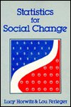 Cover for Lucy Horwitz · Statistics for Social Change (Innbunden bok) [Revised edition] (2024)