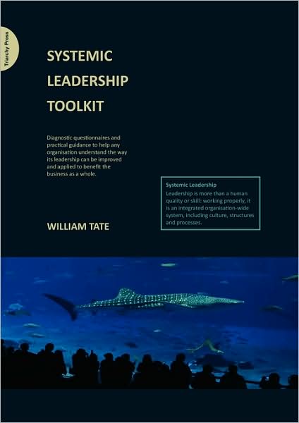 Cover for William Tate · Systemic Leadership Toolkit (Paperback Book) (2009)