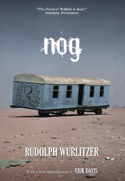 Cover for Rudolph Wurlitzer · Nog (Paperback Book) (2009)