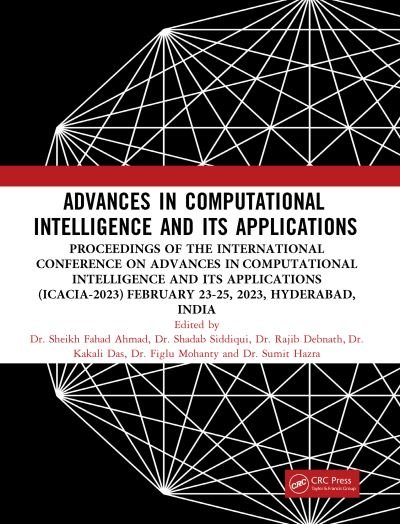 Advances in Computational Intelligence and Its Applications -  - Bøker - Taylor & Francis Ltd - 9781032786124 - 7. juni 2024