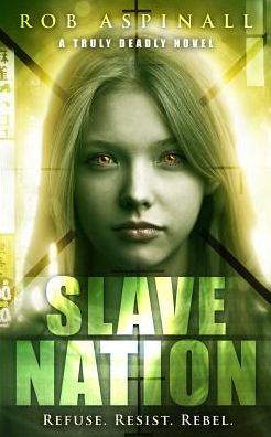 Cover for Rob Aspinall · Slave Nation (Paperback Book) (2019)