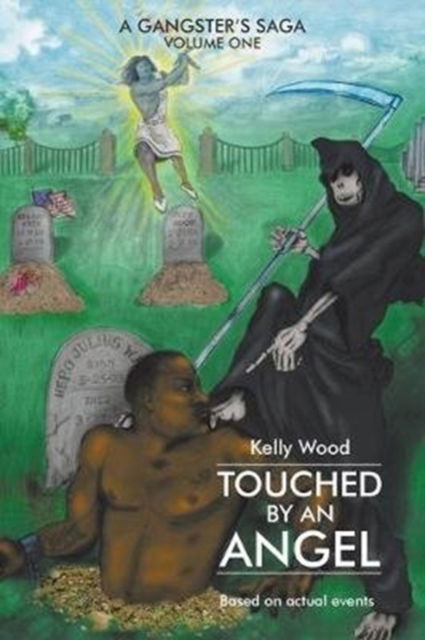 Cover for Kelly Wood · Touched by an Angel (Paperback Book) (2019)