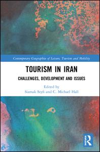 Cover for Seyfi Siamak · Tourism in Iran: Challenges, Development and Issues - Contemporary Geographies of Leisure, Tourism and Mobility (Hardcover Book) (2018)