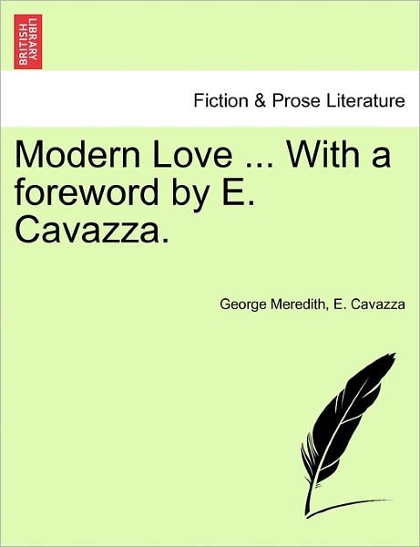 Cover for George Meredith · Modern Love ... with a Foreword by E. Cavazza. (Paperback Bog) (2011)