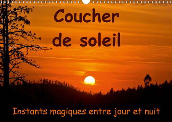 Cover for Schoen · Coucher de soleil Instants magiq (Book)