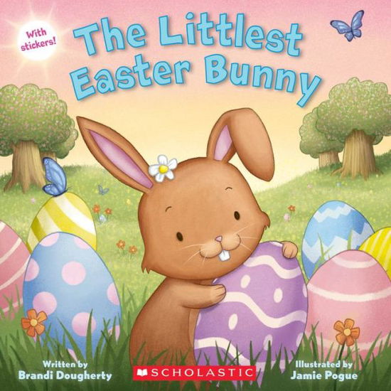 Cover for Brandi Dougherty · The Littlest Easter Bunny - The Littlest (Paperback Book) (2020)