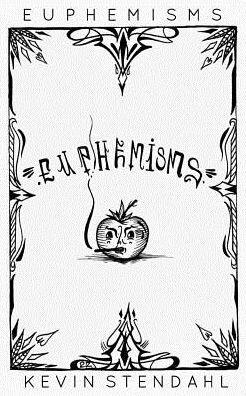 Cover for Kevin Stendahl · Euphemisms (Paperback Book) (2017)