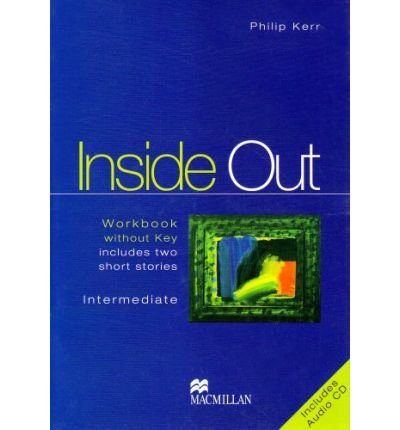 Cover for Philip Kerr · Inside Out Intermediate Workbook without Key Pack (Book) (2005)
