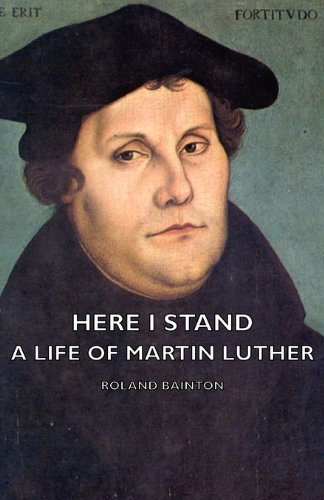 Cover for Roland Bainton · Here I Stand - a Life of Martin Luther (Pocketbok) (2007)