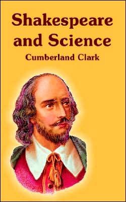 Cover for Cumberland Clark · Shakespeare and Science (Taschenbuch) (2005)