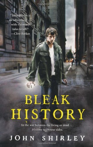 Cover for John Shirley · Bleak History (Paperback Book) [First Thus edition] (2009)