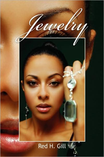 Cover for Red H. Gill · Jewelry (Paperback Book) (2007)